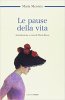 Copertina del libro Le pause della vita