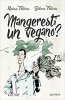 Copertina del libro Mangeresti un vegano? 