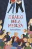 Copertina del libro Il ballo della medusa