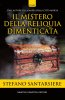 Copertina del libro Il mistero della reliquia dimenticata