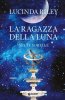 Copertina del libro Le sette sorelle. La ragazza della luna