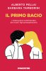 Copertina del libro Il mio primo bacio 