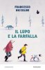 Copertina del libro Il lupo e la farfalla