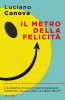 Copertina del libro Il metro della felicità