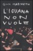 Copertina del libro L'iguana non vuole 