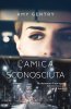 Copertina del libro L'amica sconosciuta