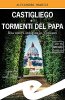 Copertina del libro Castigliego e i tormenti del Papa