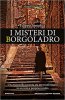 Copertina del libro I misteri di Borgoladro 