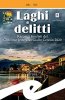 Copertina del libro Laghi e delitti