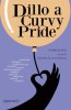 Copertina del libro Dillo a Curvy Pride. Storie di vita