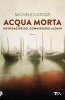 Copertina del libro Acqua morta 