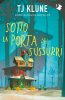 Copertina del libro Sotto la porta dei sussurri 