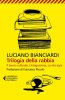 Copertina del libro Trilogia della rabbia