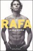 Copertina del libro Rafa: la mia storia