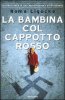 Copertina del libro La bambina dal cappotto rosso 