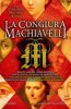 Copertina del libro La congiura Machiavelli 