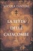 Copertina del libro La setta delle catacombe