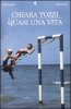 Copertina del libro Quasi una vita