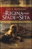 Copertina del libro La regina delle spade di seta 