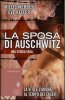 Copertina del libro La sposa di Auschwitz 