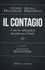 Copertina del libro Il contagio. Come la 'ndrangheta ha infettato l'Italia - Giuseppe Pignatone, Michele Prestipino, a cura