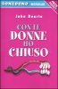 Copertina del libro Con le donne ho chiuso 