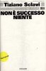 Copertina del libro Non è successo niente 