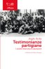 Copertina del libro Testimonianze partigiane. I siciliani nella lotta di Liberazione 