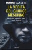 Copertina del libro La verità del giudice meschino