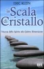 Copertina del libro La scala di cristallo. L'ascesa dello spirito alla quinta dimensione 