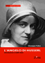 Copertina del libro L'angelo di Husserl. Introduzione a Edith Stein