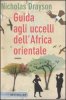 Copertina del libro Guida agli uccelli dell'Africa Orientale