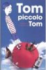 Copertina del libro Tom piccolo Tom