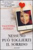 Copertina del libro Nessuno può toglierti il sorriso 