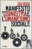 Copertina del libro Manifesto per la sinistra e l'umanesimo sociale 