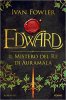 Copertina del libro Edward. Il mistero del Re di Auramala