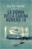 Copertina del libro La donna della cabina numero 10