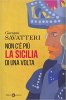 Copertina del libro Non c'è più la Sicilia di una volta