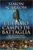 Copertina del libro L'ultimo campo di battaglia 