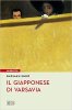 Copertina del libro Il giapponese di Varsavia 