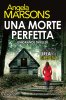 Copertina del libro Una morte perfetta 