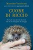 Copertina del libro Cuore di riccio