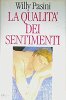 Copertina del libro La qualità dei sentimenti