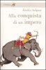 Copertina del libro Alla conquista di un impero 