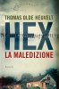 Copertina del libro Hex, la maledizione