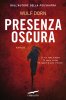 Copertina del libro Presenza oscura 