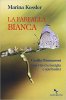 Copertina del libro La Farfalla Bianca