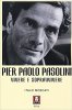 Copertina del libro Pier Paolo Pasolini. Vivere e sopravvivere