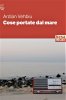 Copertina del libro Cose portate dal mare