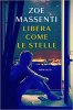 Copertina del libro Libera come le stelle